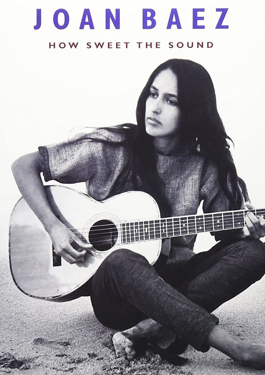 Joan Baez – How Sweet The Sound