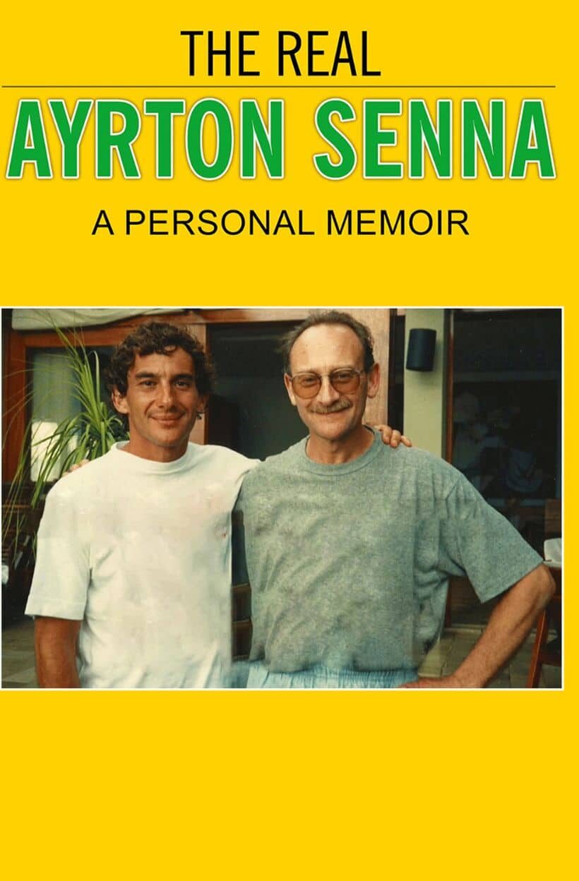 The Real Ayrton Senna_